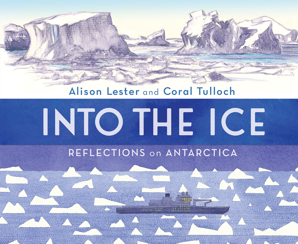 Into the Ice: Reflections on Antarctica/Product Detail/Childrens