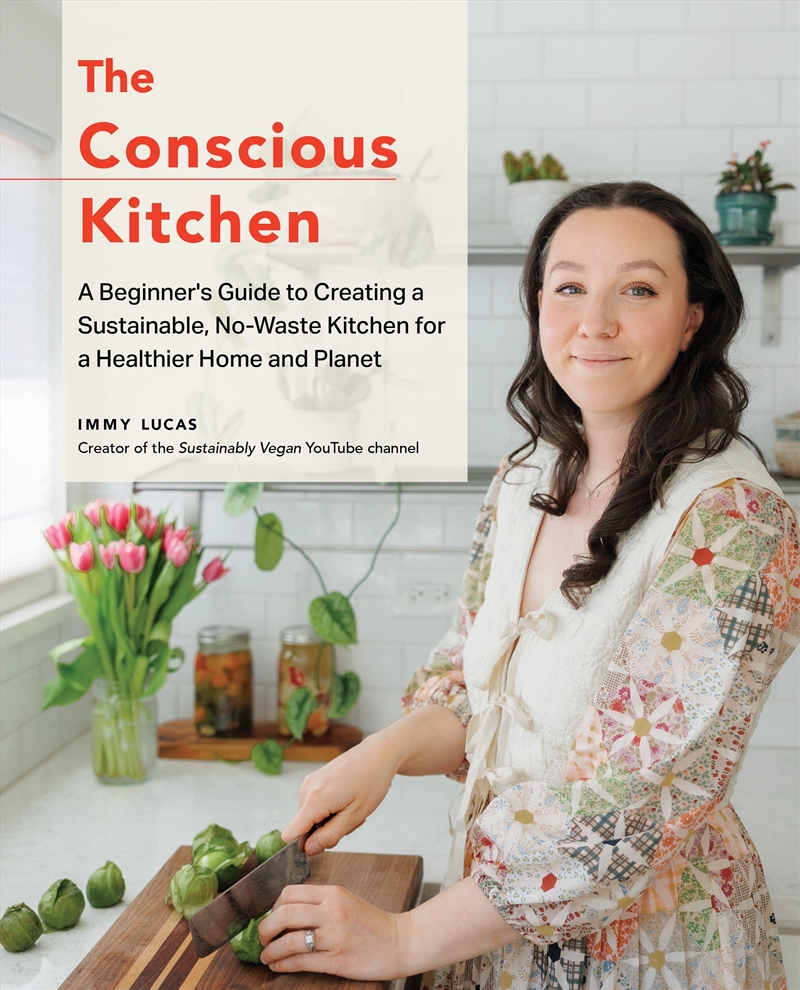 The Conscious Kitchen/Product Detail/Recipes, Food & Drink