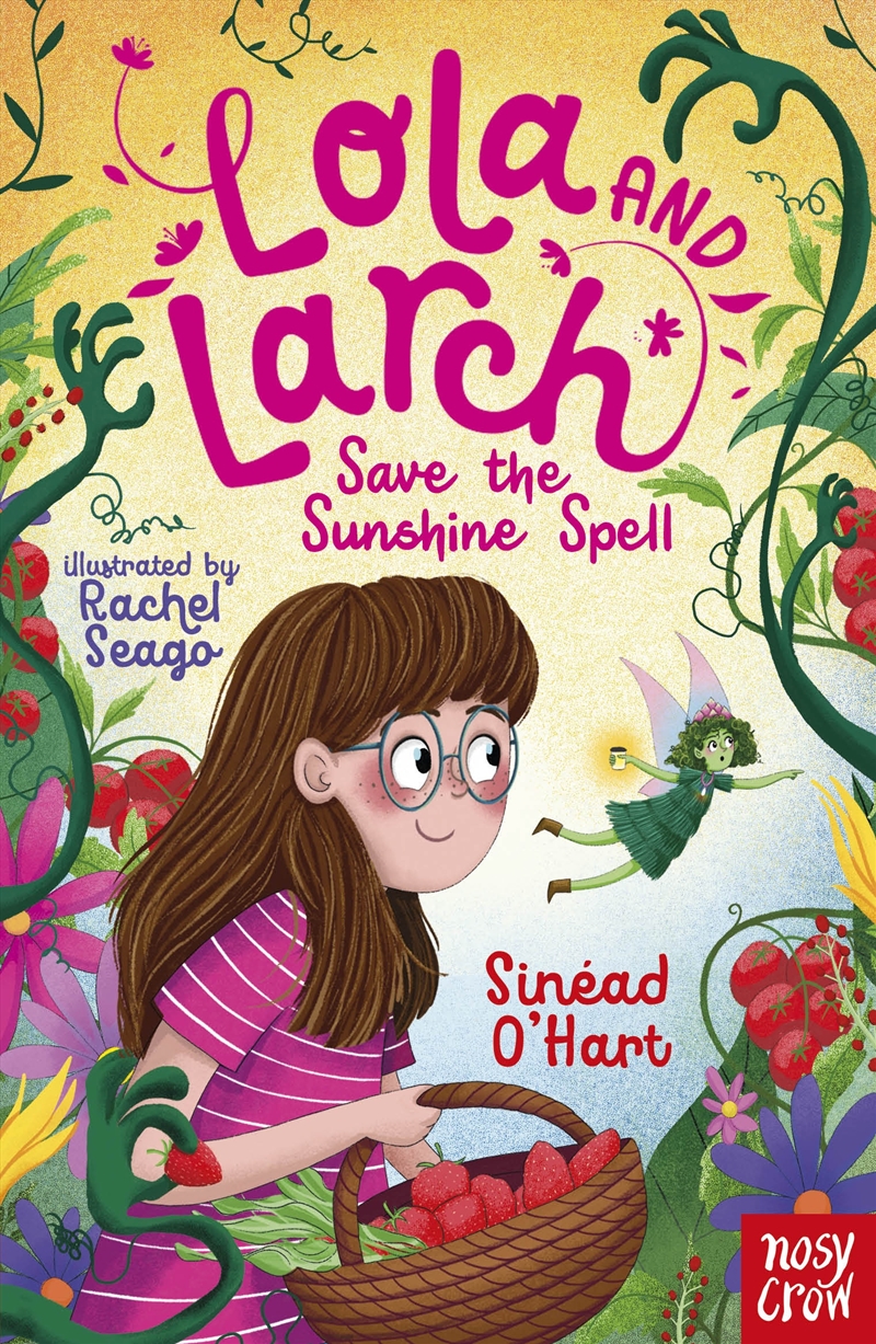 Save the Sunshine Spell (Lola and Larch 2)/Product Detail/Childrens Fiction Books