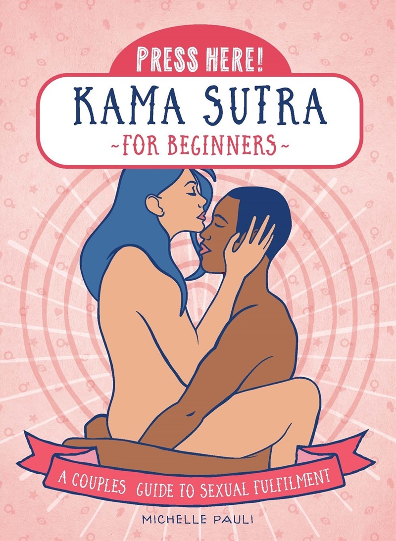 Press Here! Kama Sutra for Beginners/Product Detail/Reading