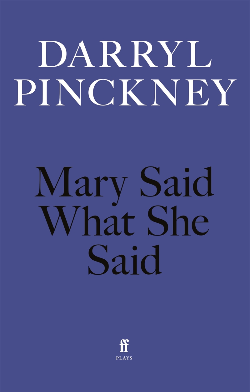 Mary Said What She Said/Product Detail/Literature & Poetry