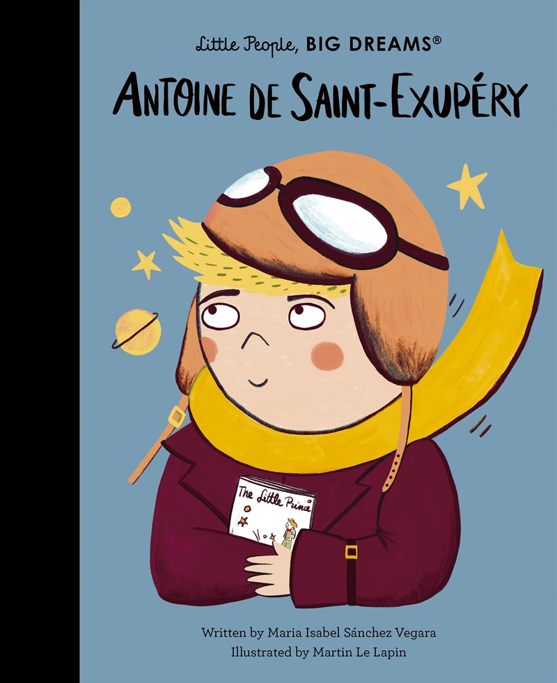 Antoine de Saint-Exupery (Little People, Big Dreams)/Product Detail/Childrens