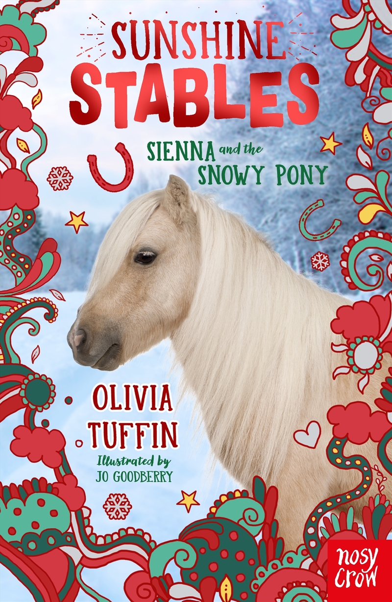 Sienna and the Snowy Pony (Sunshine Stables)/Product Detail/Childrens Fiction Books