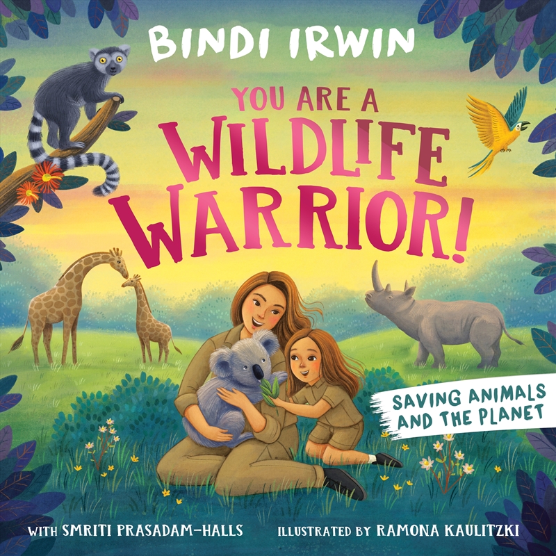 You Are a Wildlife Warrior!: Saving Animals & The Planet/Product Detail/Childrens Fiction Books