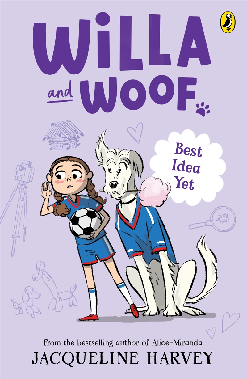 Willa and Woof 8: Best Idea Yet/Product Detail/Childrens Fiction Books