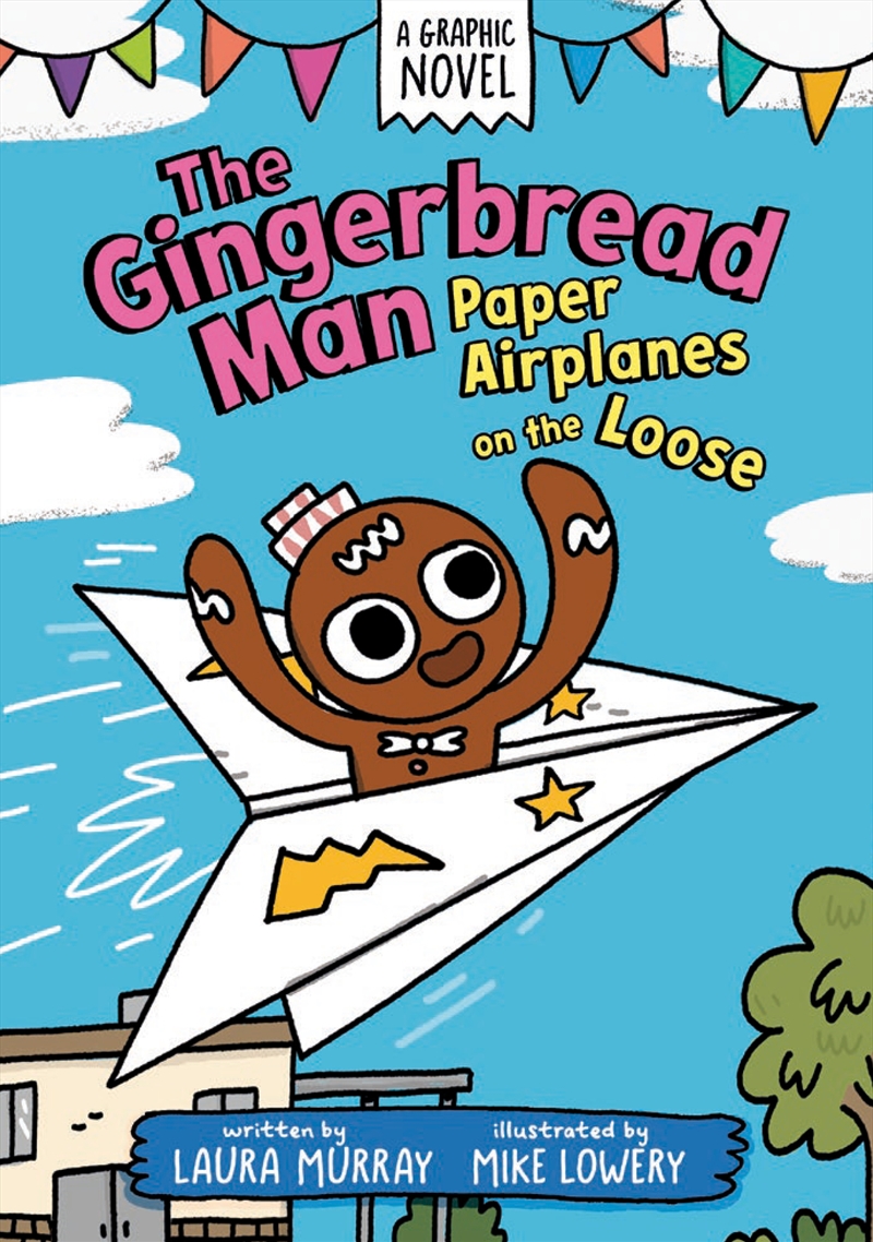 The Gingerbread Man: Paper Airplanes on the Loose: A Graphic Novel/Product Detail/Childrens Fiction Books