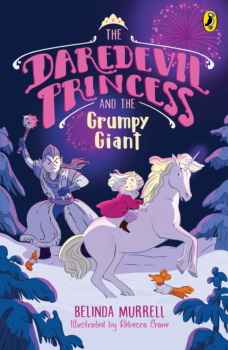 The Daredevil Princess and the Grumpy Giant (Book 4)/Product Detail/Childrens Fiction Books