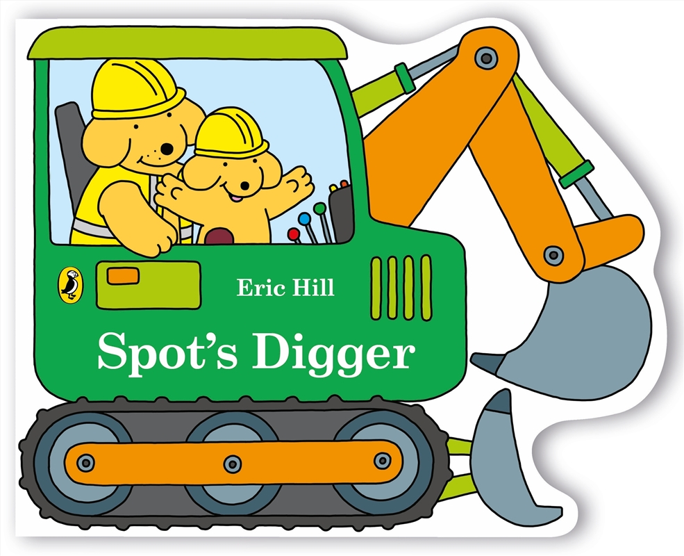 Spot's Digger/Product Detail/Early Childhood Fiction Books