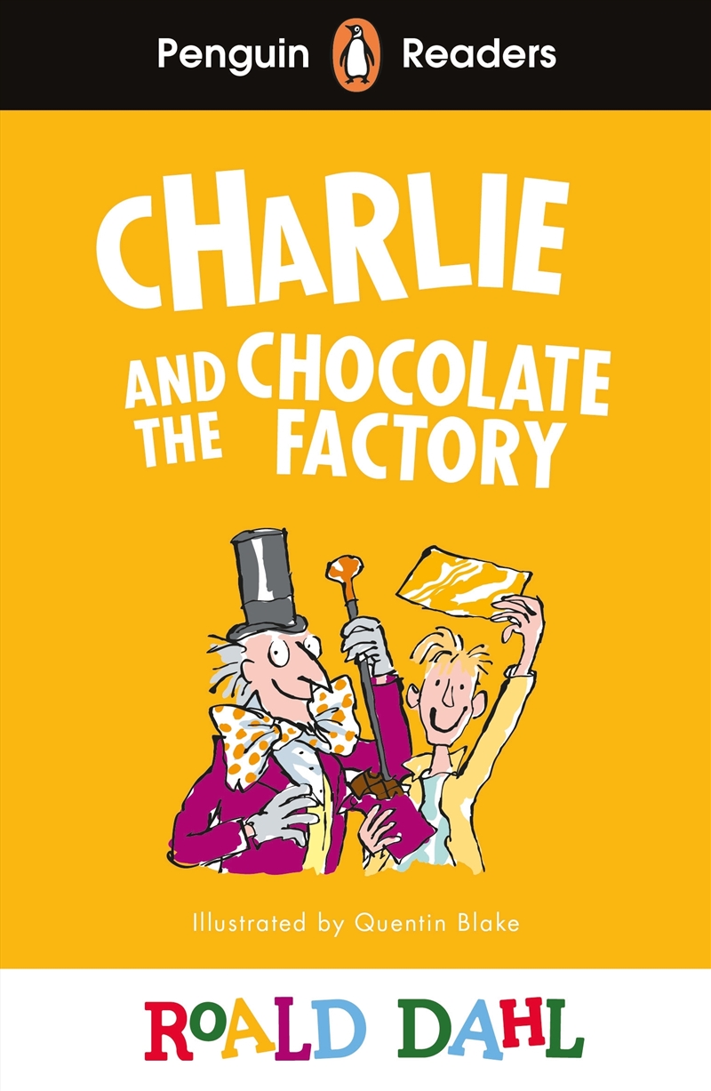 Penguin Readers Level 3: Roald Dahl Charlie and the Chocolate Factory (ELT Graded Reader)/Product Detail/Childrens Fiction Books