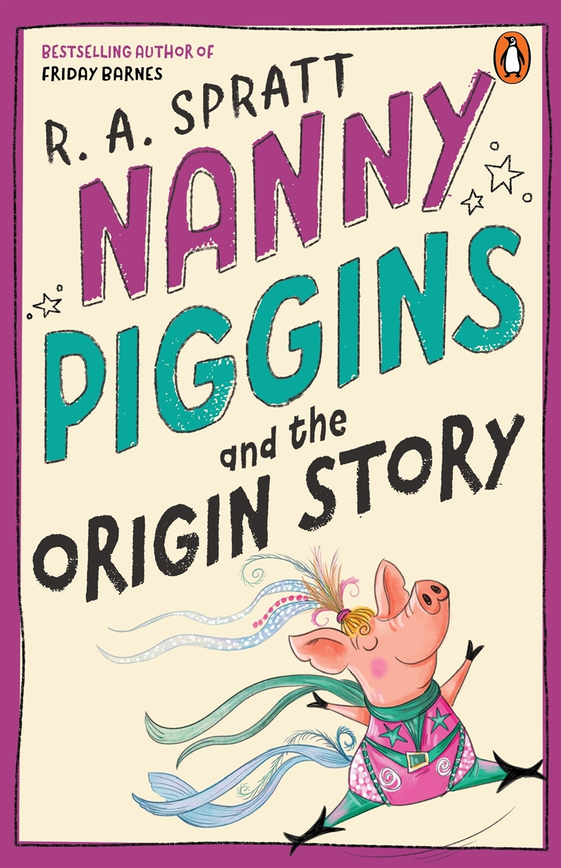 Nanny Piggins and the Origin Story/Product Detail/Childrens Fiction Books