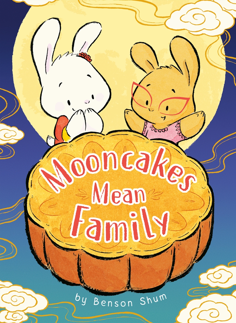 Mooncakes Mean Family/Product Detail/Childrens Fiction Books