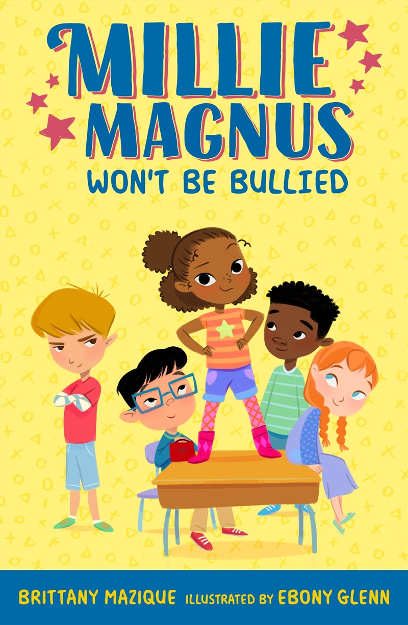 Millie Magnus Won't Be Bullied/Product Detail/Childrens