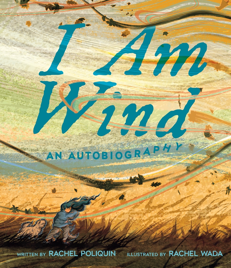 I Am Wind: An Autobiography/Product Detail/Childrens