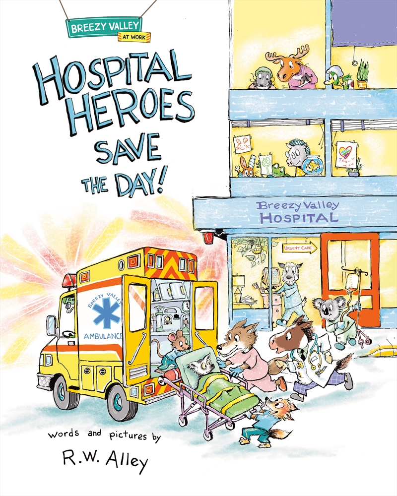 Hospital Heroes Save the Day!/Product Detail/Children