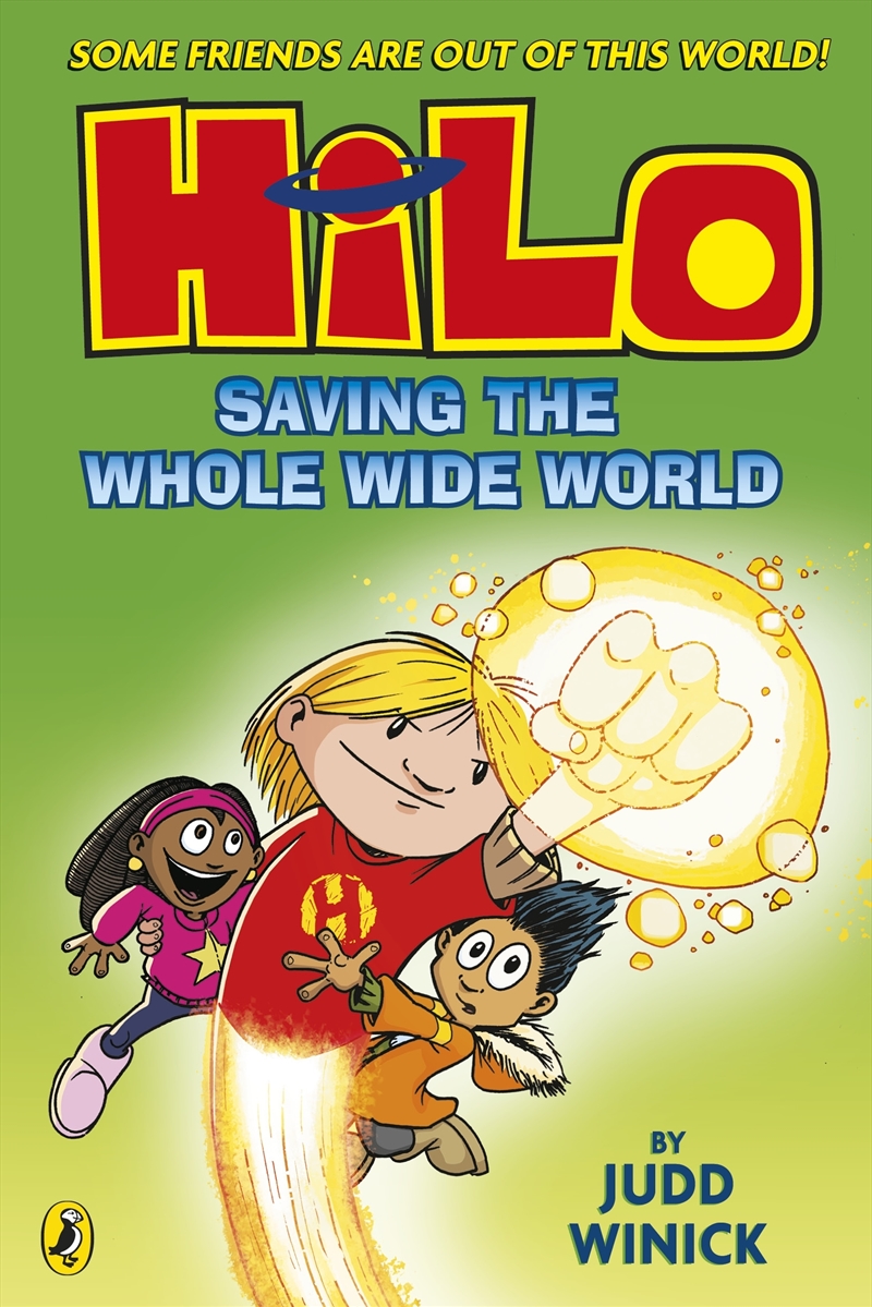 Hilo: Saving the Whole Wide World (Hilo Book 2)/Product Detail/Childrens Fiction Books