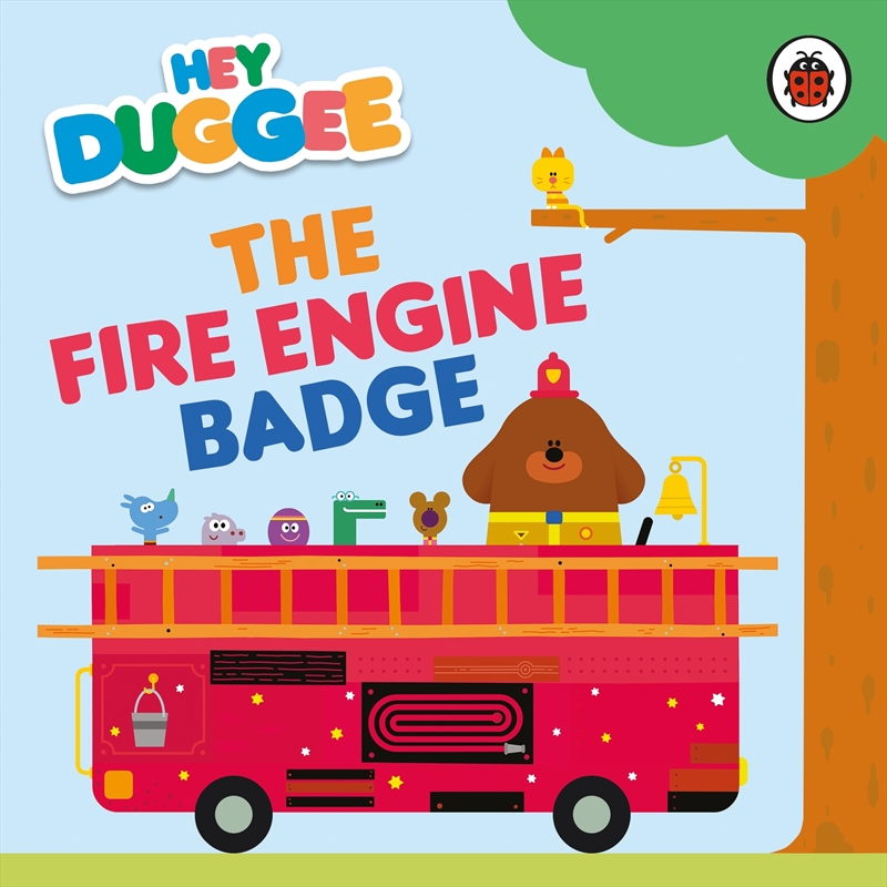 Hey Duggee: The Fire Engine Badge/Product Detail/Early Childhood Fiction Books