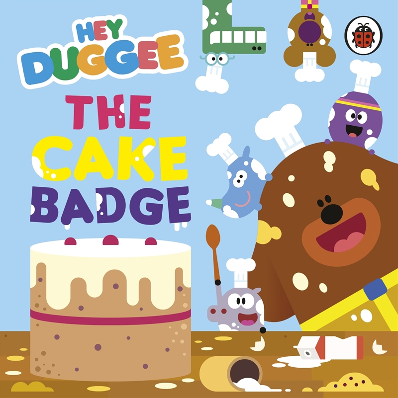 Hey Duggee: The Cake Badge/Product Detail/Early Childhood Fiction Books