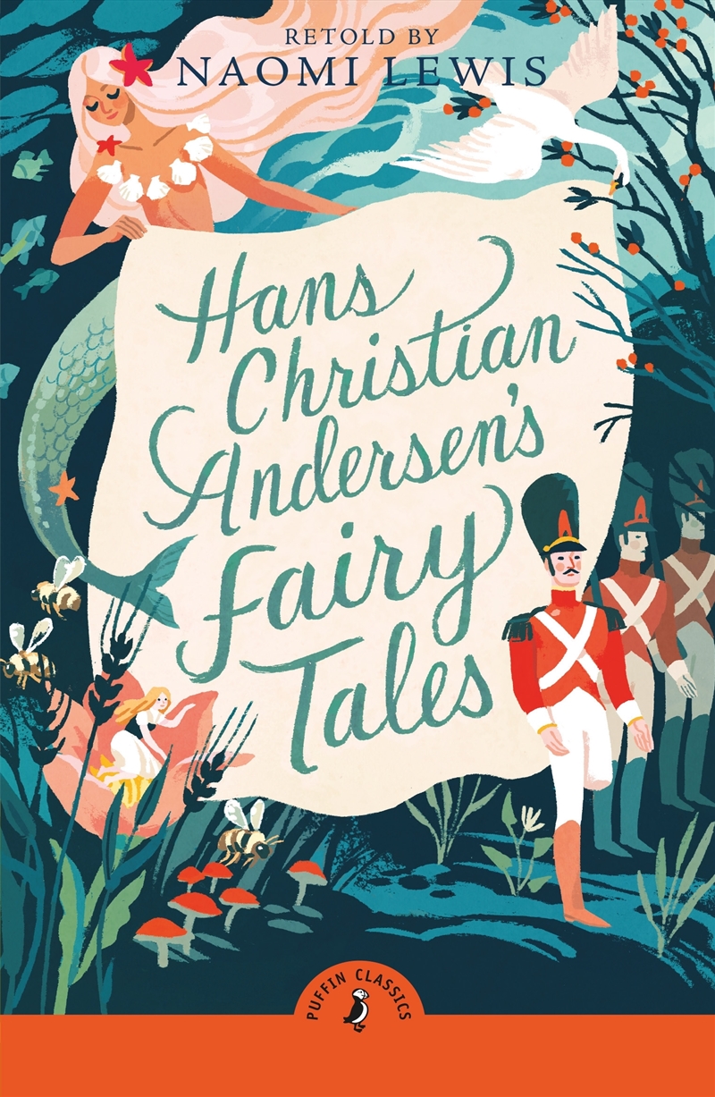 Hans Christian Andersen's Fairy Tales: Retold by Naomi Lewis/Product Detail/Childrens Fiction Books