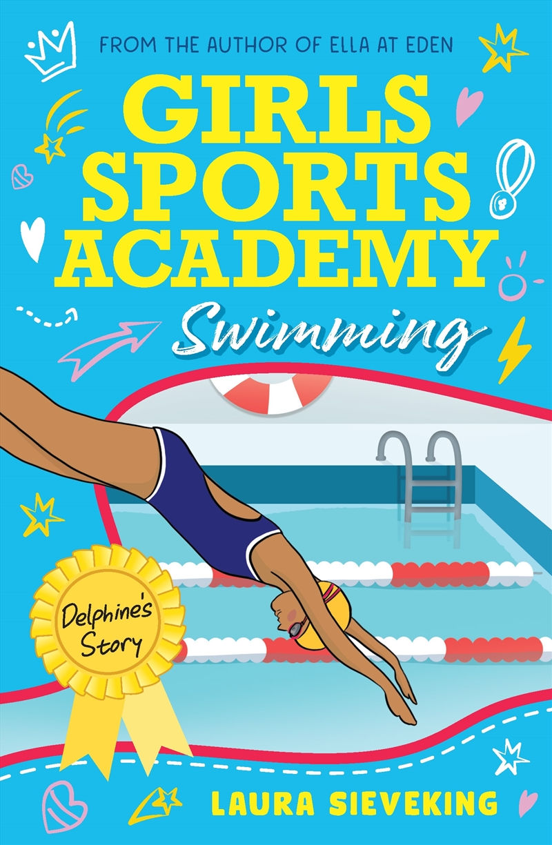 Girls Sports Academy: Swimming (Delphie's Story)/Product Detail/Childrens Fiction Books