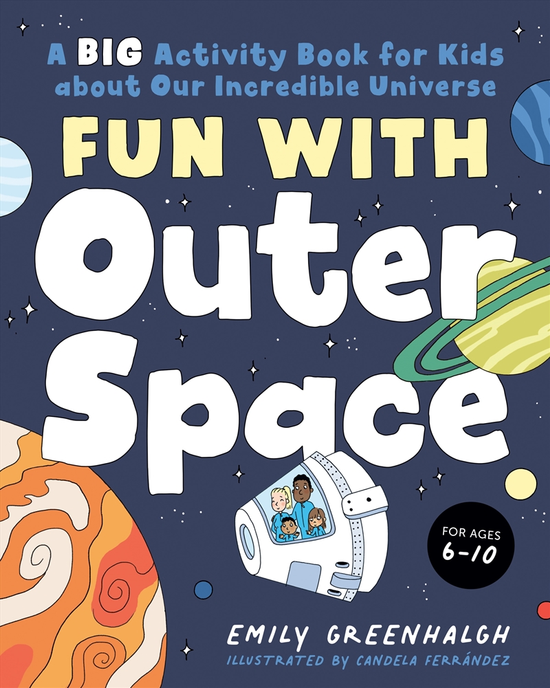 Fun with Outer Space: A Big Activity Book for Kids about Our Incredible Universe/Product Detail/Childrens