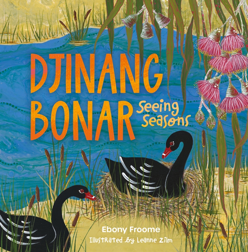 Djinang Bonar: Seeing Seasons/Product Detail/Early Childhood Fiction Books