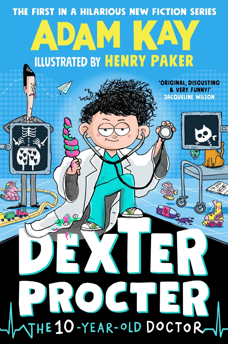 Dexter Procter the 10-Year-Old Doctor/Product Detail/Childrens Fiction Books