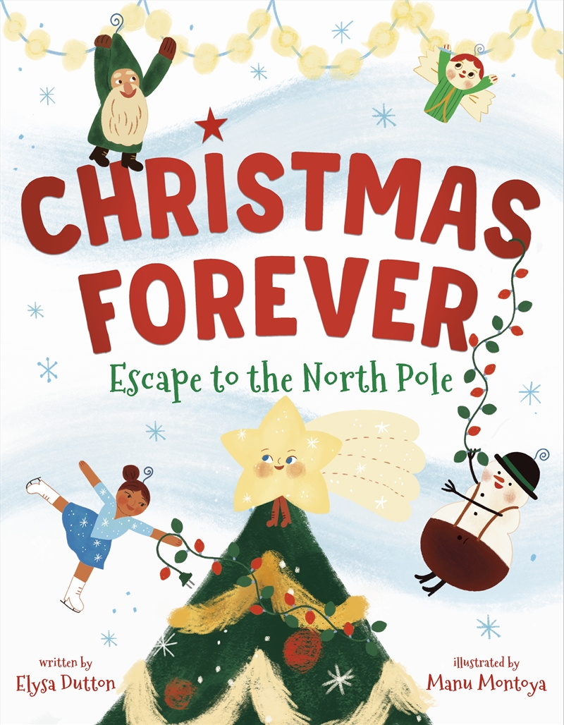 Christmas Forever: Escape to the North Pole/Product Detail/Childrens Fiction Books