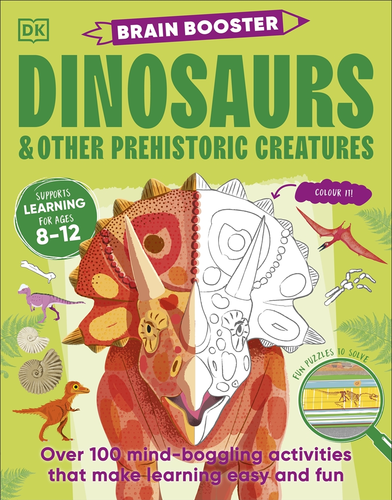 Brain Booster Dinosaurs and Other Prehistoric Creatures: Over 100 Mind-Boggling Activities that Make/Product Detail/Childrens