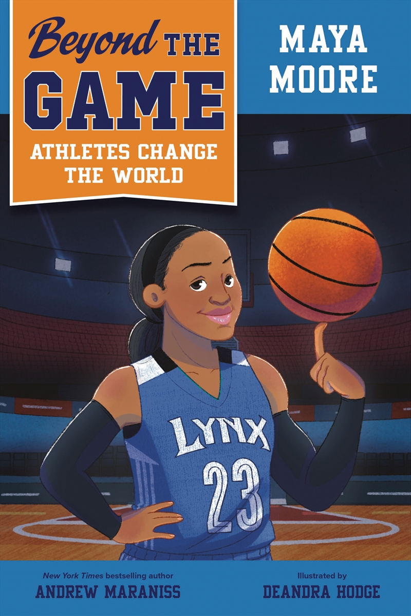 Beyond the Game: Maya Moore/Product Detail/Childrens