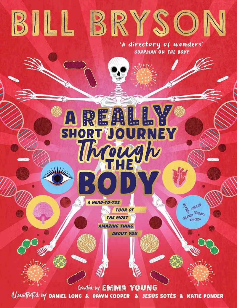 A Really Short Journey Through the Body: An illustrated edition of the bestselling book about our in/Product Detail/Childrens Fiction Books