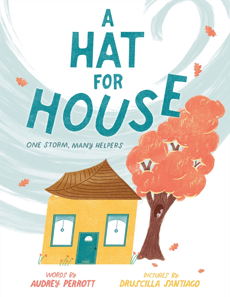 A Hat for House: One Storm, Many Helpers/Product Detail/Childrens