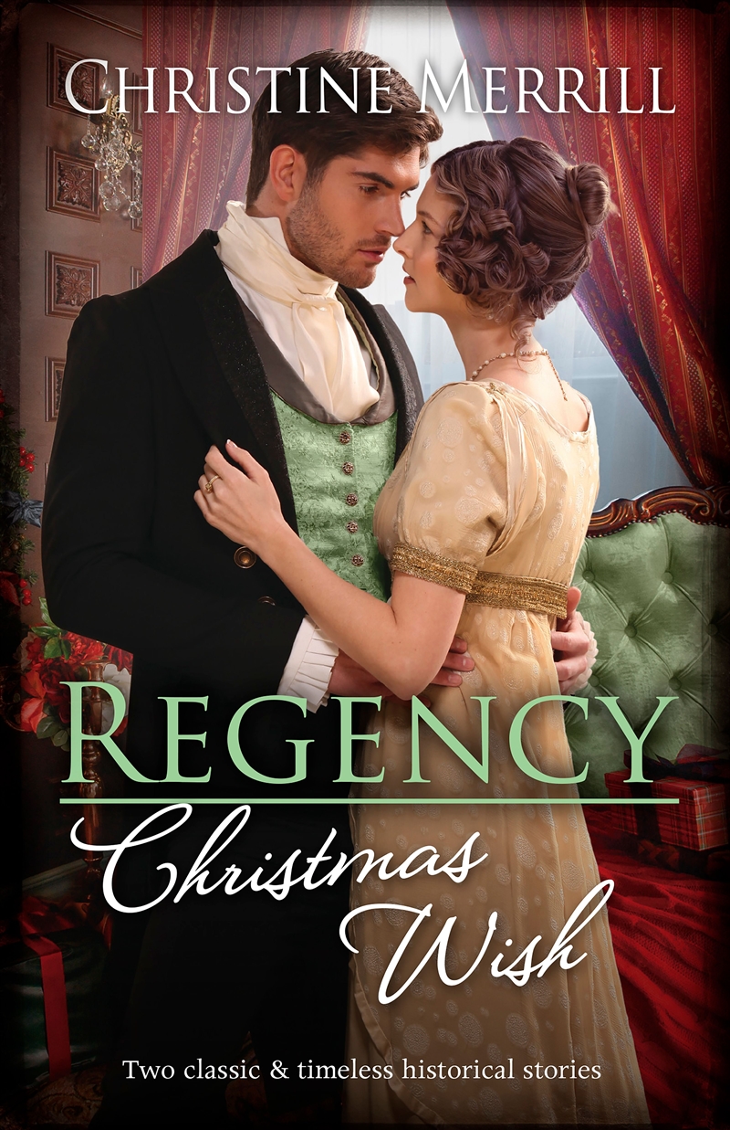 Regency Christmas Wish/The Mistletoe Wager/A Regency Christmas Carol/Product Detail/Romance