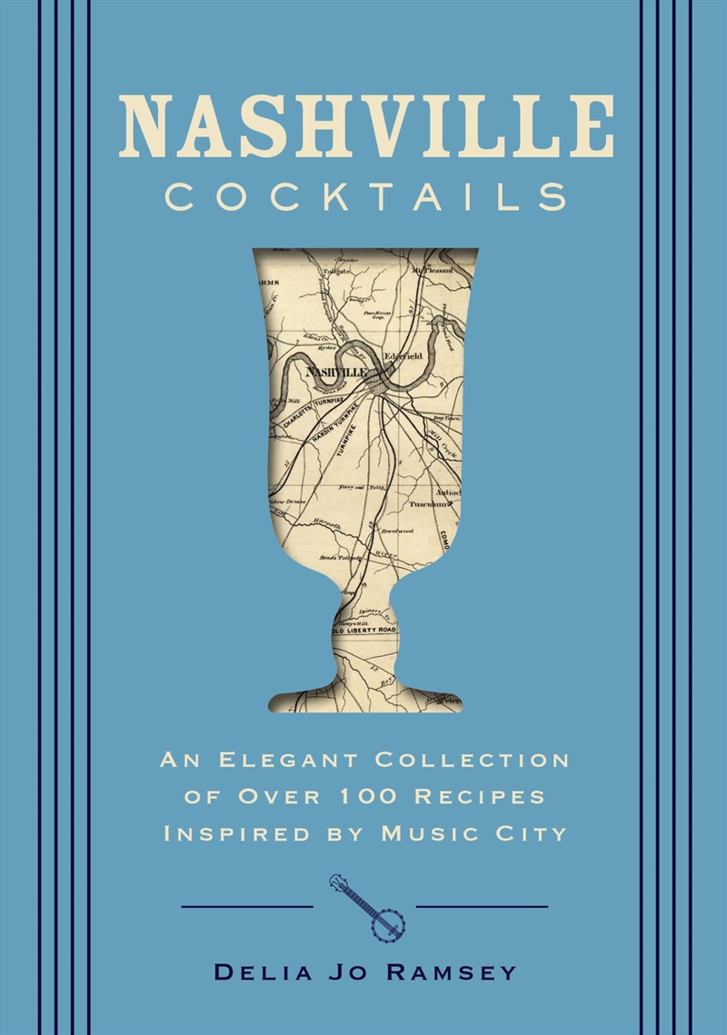 Nashville Cocktails/Product Detail/Recipes, Food & Drink