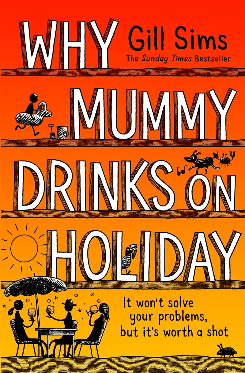 Why Mummy Drinks On Holiday/Product Detail/Modern & Contemporary