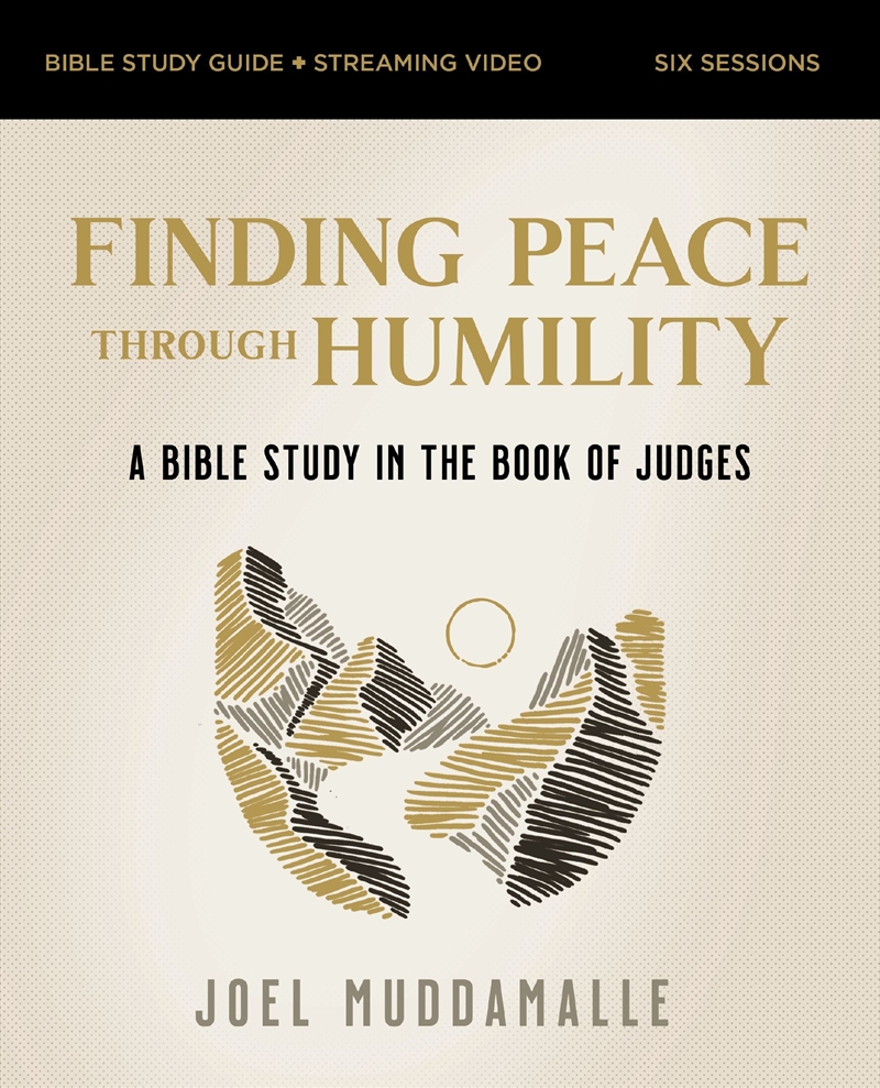 Finding Peace Through Humility Bible Study Guide Plus Streaming Video/Product Detail/Religion & Beliefs