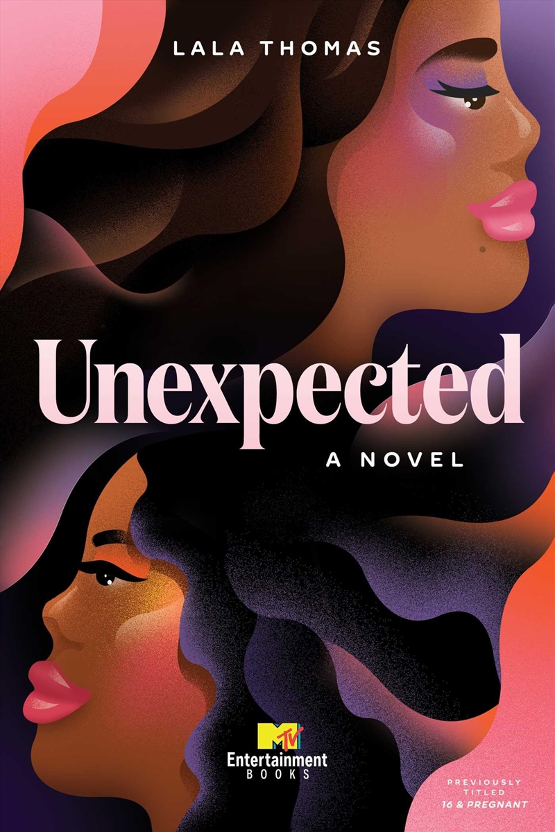 Unexpected: A Novel/Product Detail/Young Adult Fiction