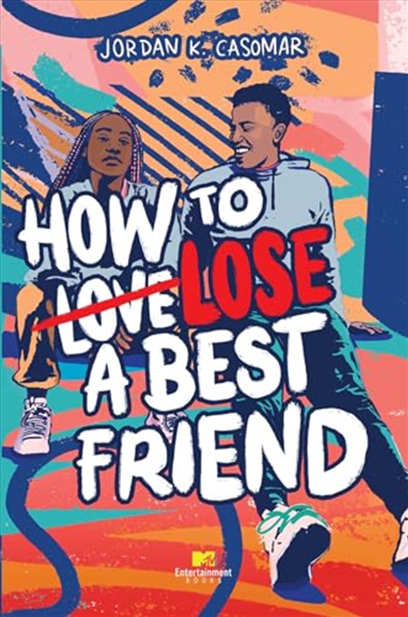 How to Lose a Best Friend/Product Detail/Young Adult Fiction