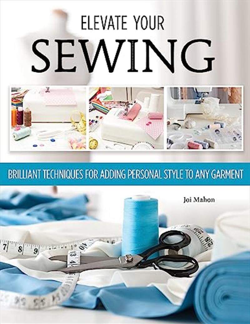 Elevate Your Sewing: Brilliant Techniques for Adding Personal Style to Any Garment (Landauer) Stitch/Product Detail/Crafts & Handiwork