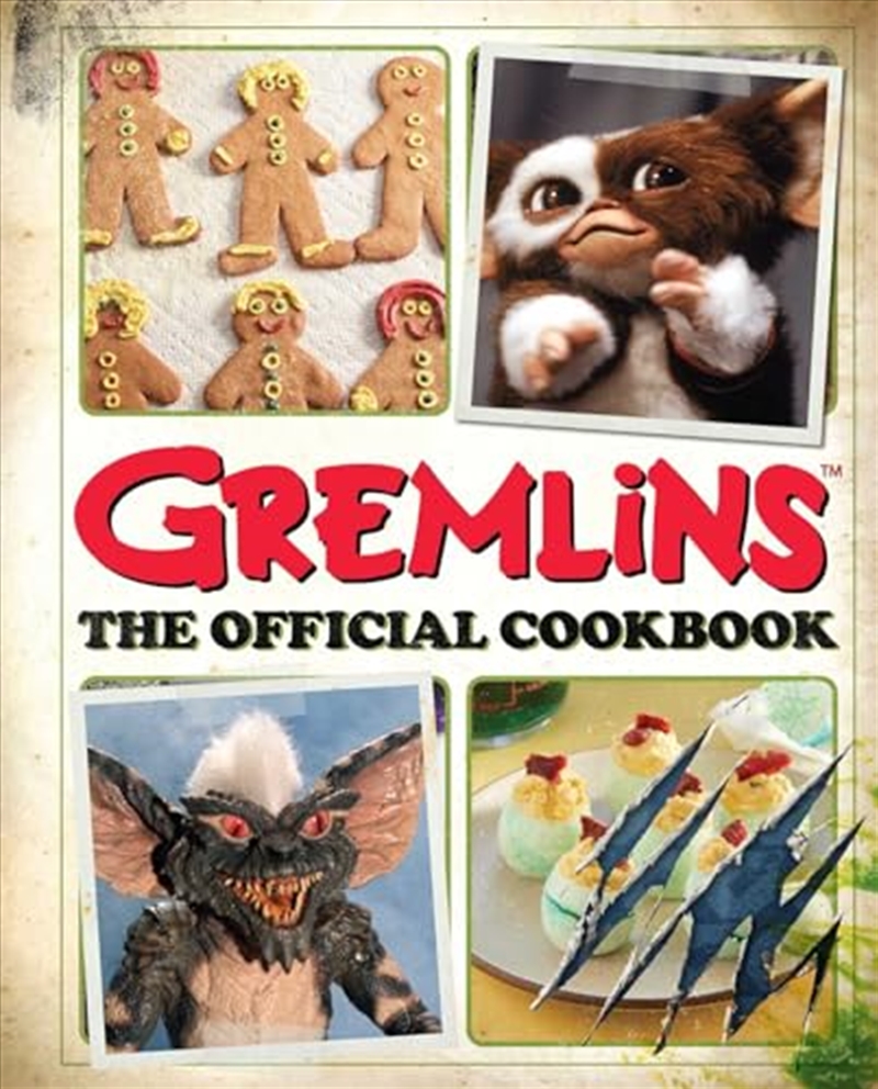 Gremlins: The Official Cookbook/Product Detail/Recipes, Food & Drink