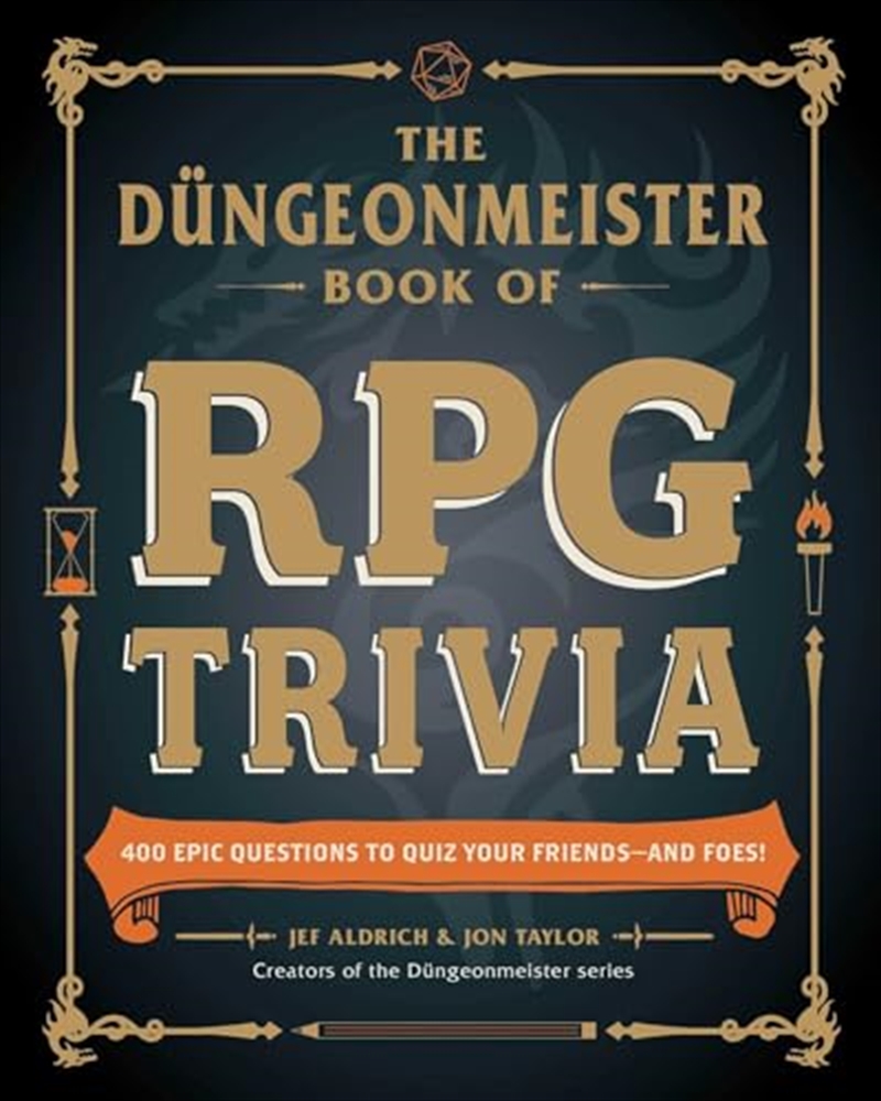 The Düngeonmeister Book of RPG Trivia: 400+ Epic Questions to Quiz Your Friends?and Foes! (Düngeonme/Product Detail/Reading