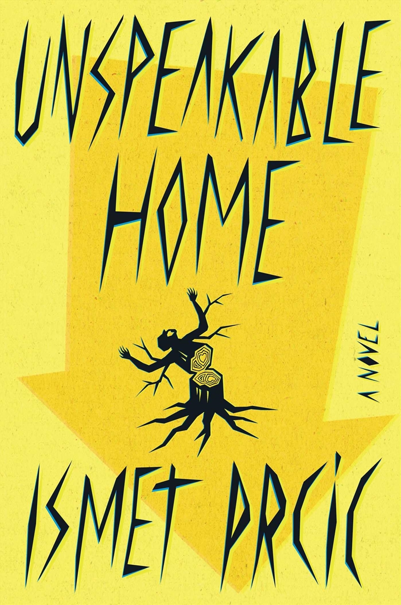 Unspeakable Home: A Novel/Product Detail/Literature & Plays