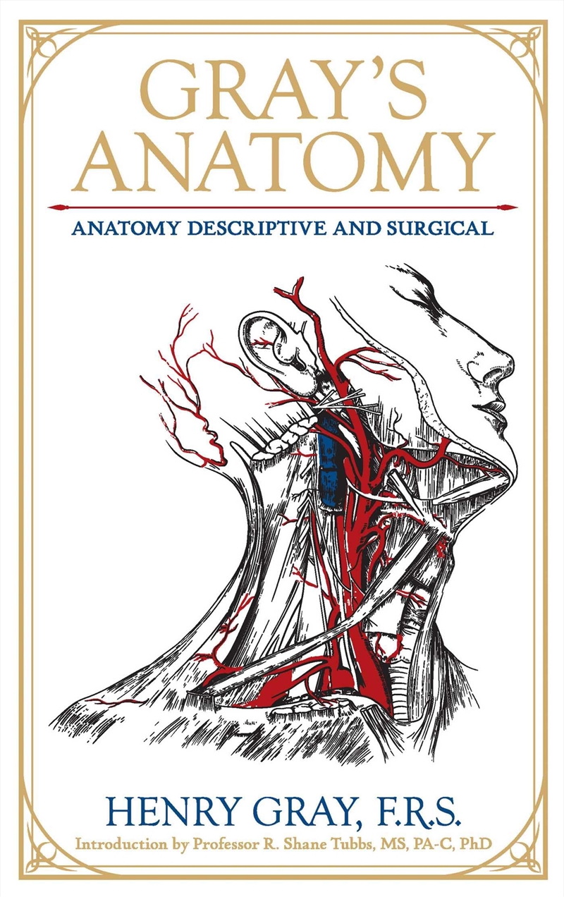 Gray's Anatomy: Anatomy Descriptive and Surgical (Leather-bound Classics)/Product Detail/Family & Health