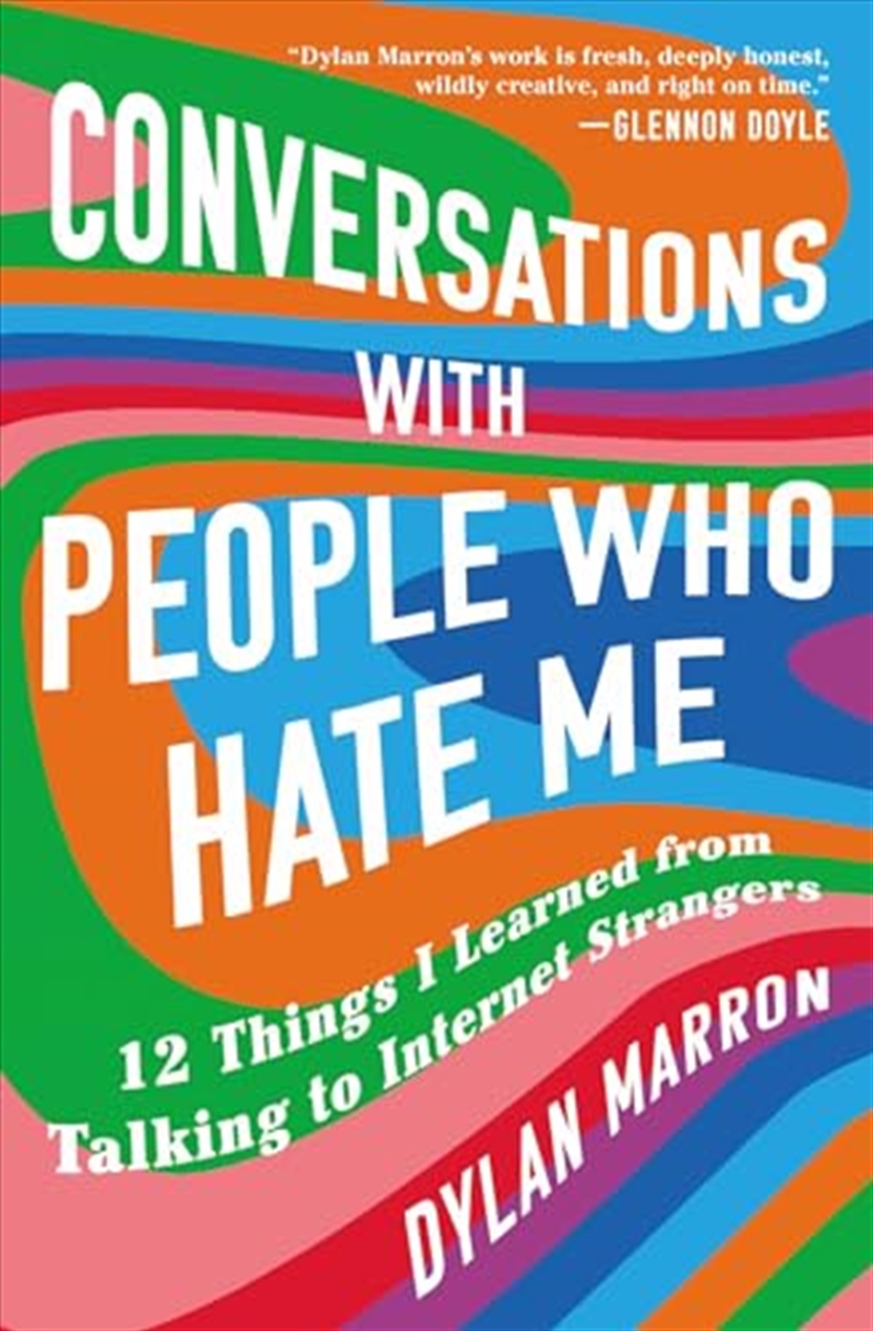 Conversations with People Who Hate Me: 12 Things I Learned from Talking to Internet Strangers/Product Detail/Self Help & Personal Development