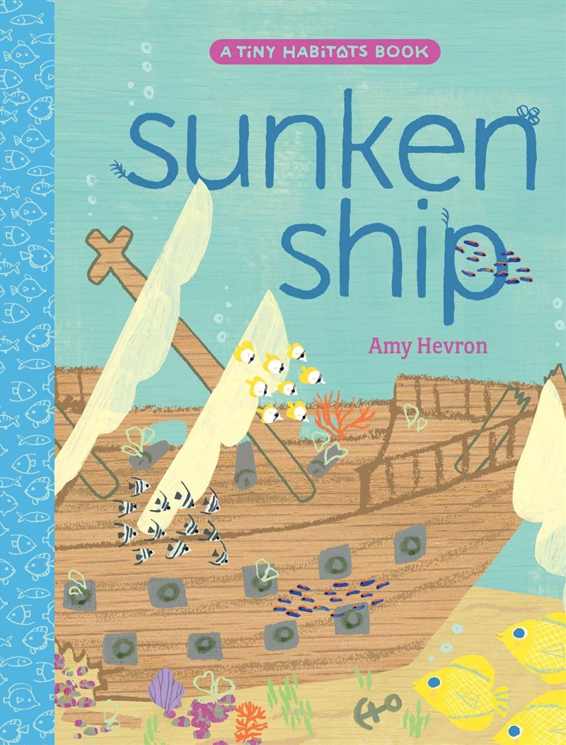 Sunken Ship (Tiny Habitats)/Product Detail/Childrens