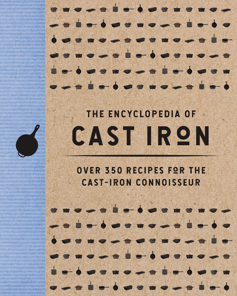 Encyclopedia Of Cast Iron/Product Detail/Recipes, Food & Drink