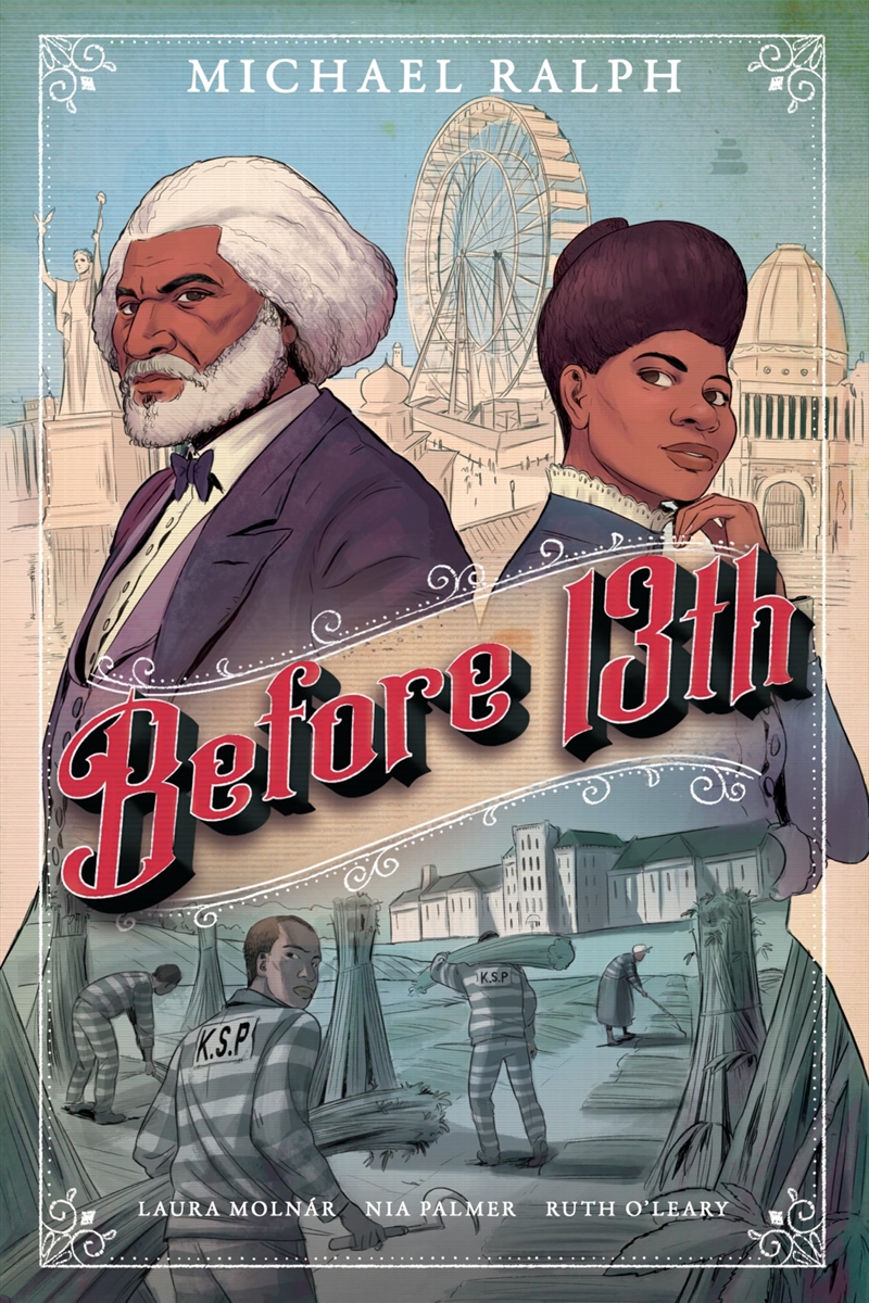 Before 13th: A Graphic Novel/Product Detail/Graphic Novels