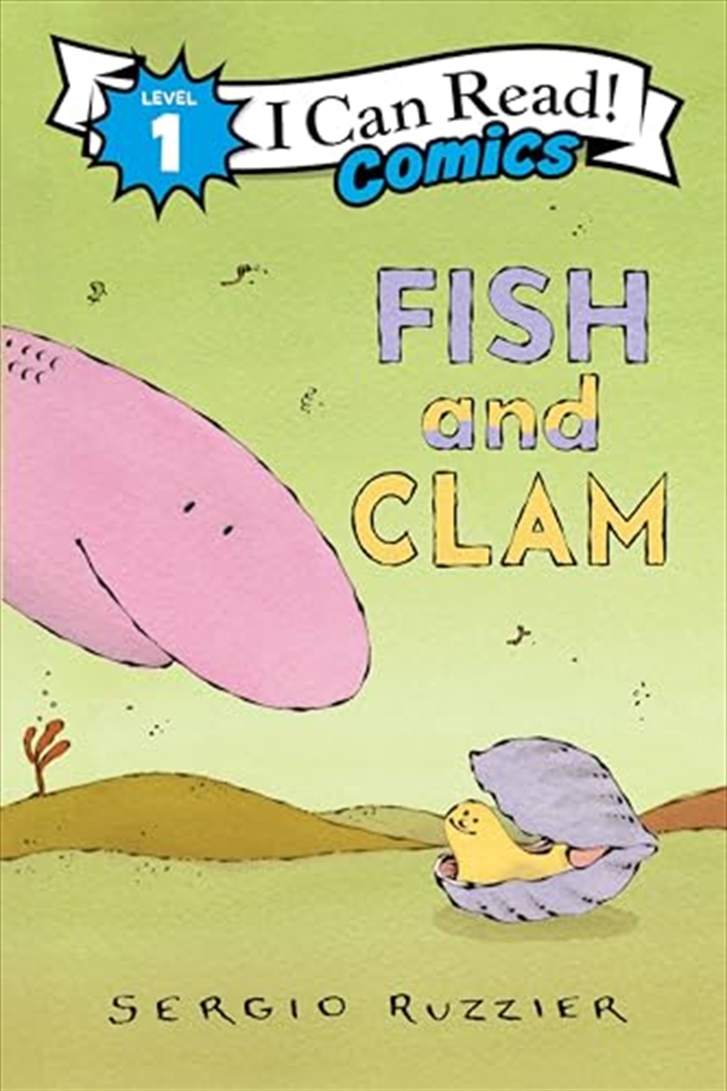 Fish and Clam (I Can Read Comics Level 1)/Product Detail/Children