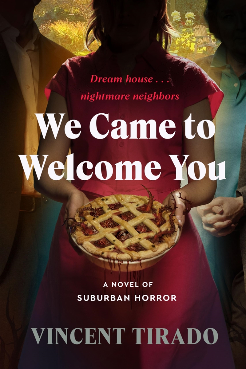 We Came to Welcome You: A Novel of Suburban Horror/Product Detail/Fantasy Fiction