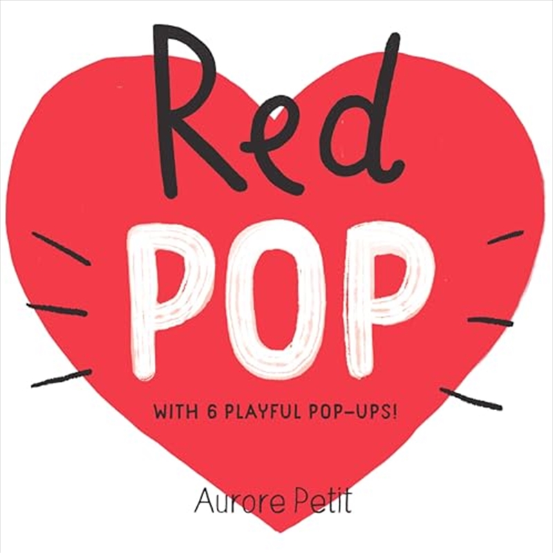 Red Pop (With 6 Playful Pop-Ups!): A Pop-Up Board Book (Color Pops)/Product Detail/Childrens