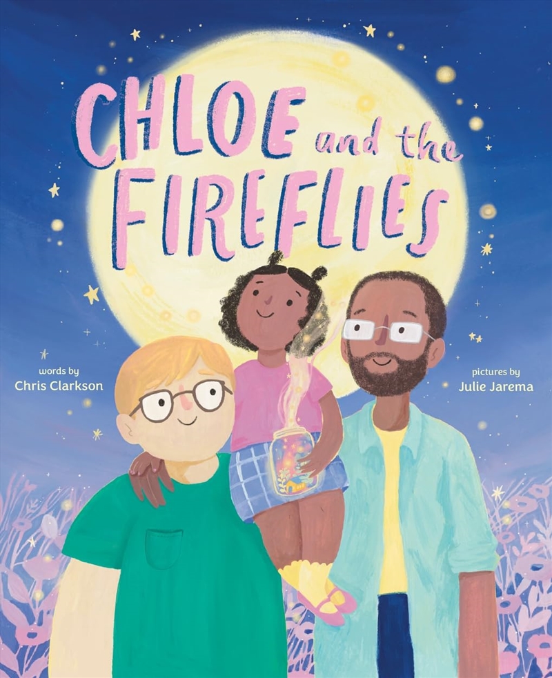 Chloe and the Fireflies: A Picture Book/Product Detail/Childrens Fiction Books